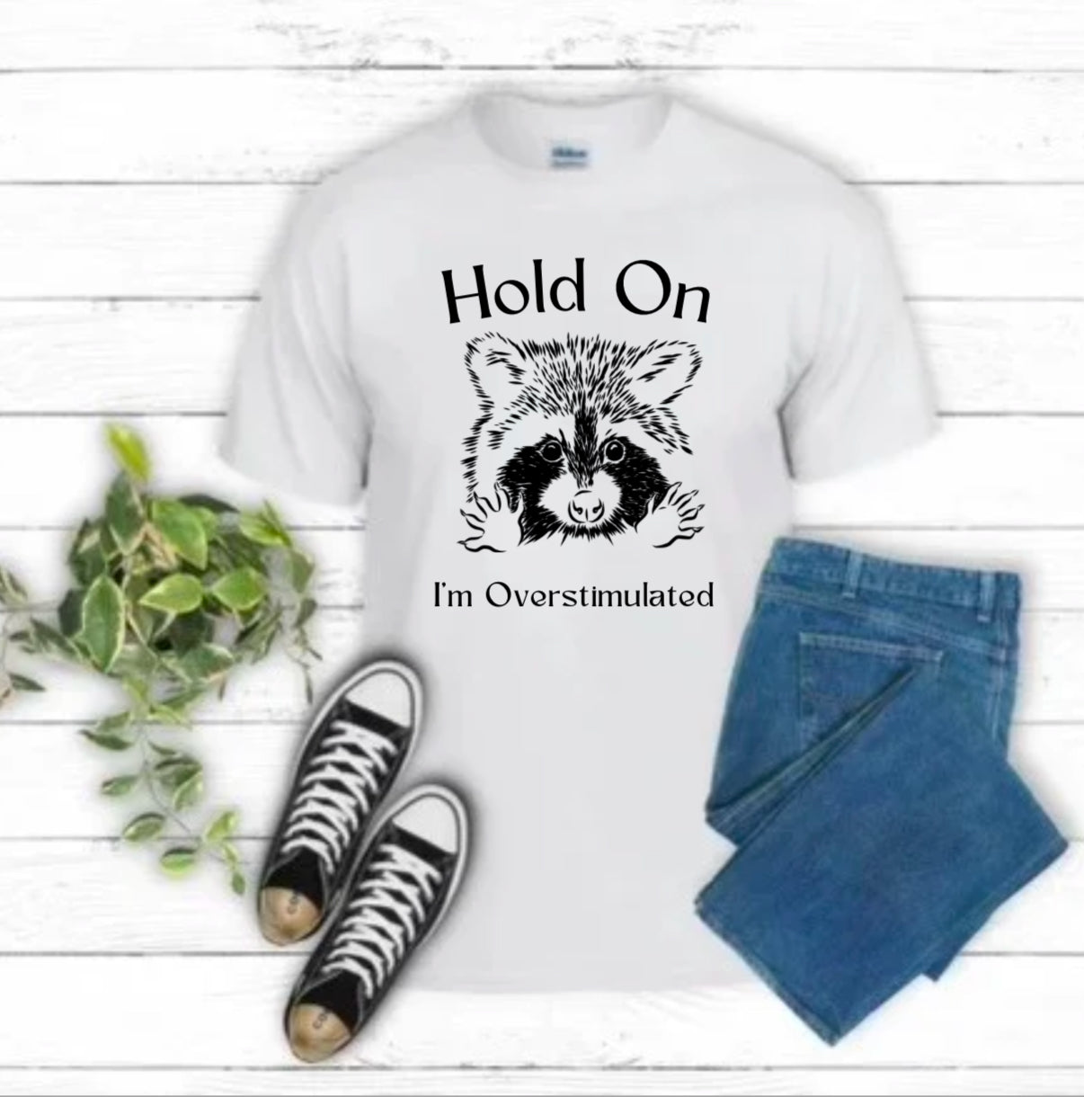 Hold On I’m Overstimulated Sublimation Gildan Top