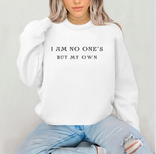 Officially Licensed- I Am No One’s Sublimation Top