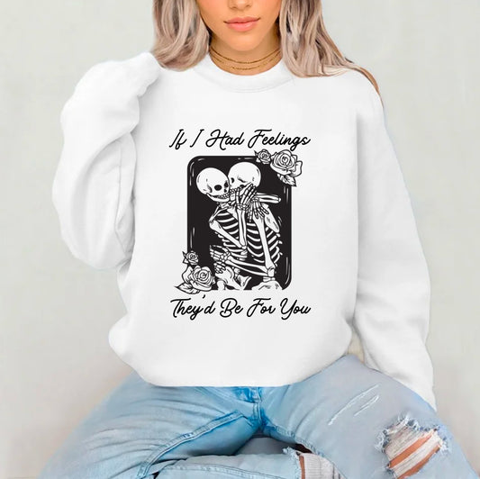 Valentines- If I Had Feelings Sublimated Top