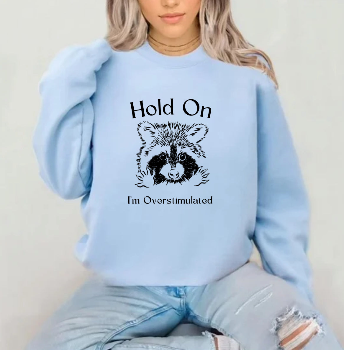 Mental Health- Hold On I’m Overstimulated Sublimation Top